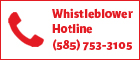 Whistleblower Hotline (585) 753-3105